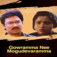 Gowrammaa Nee Mogudevaramma