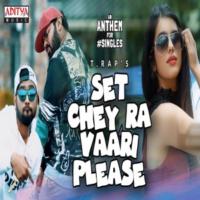 Set Chey Ra Vaari Please